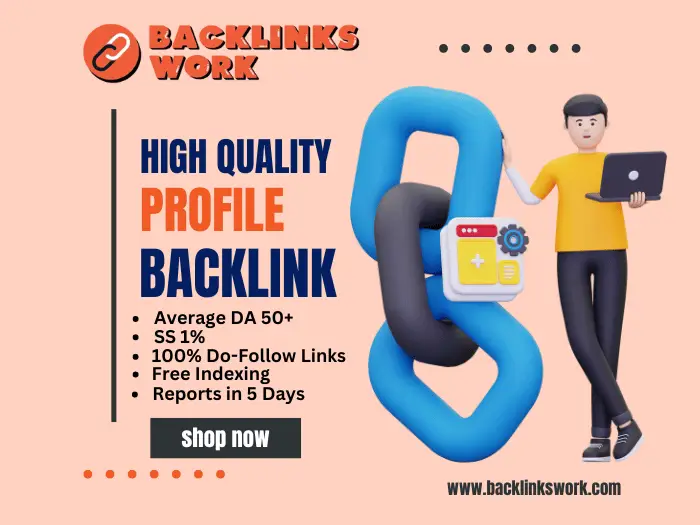 Profile Backlinks – Guide, Importance & Benefits. Buy 50+ DA/PA Profile Backlinks