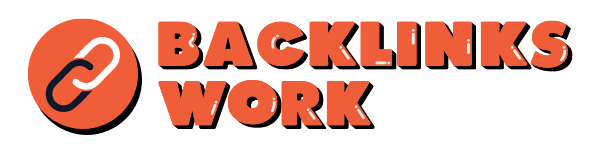 Backlinks Work