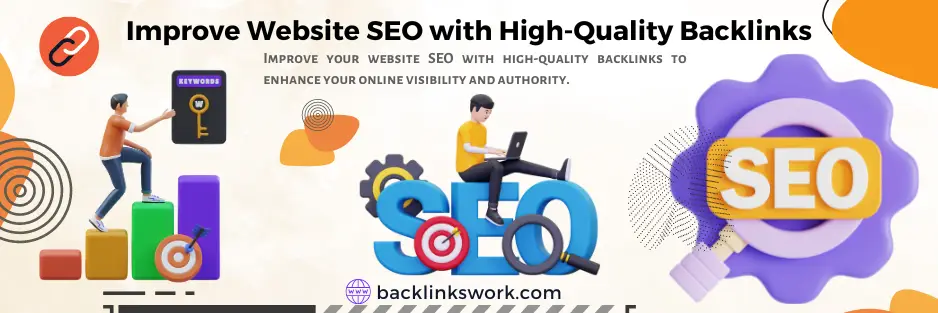 Improve Website SEO with High-Quality Backlinks